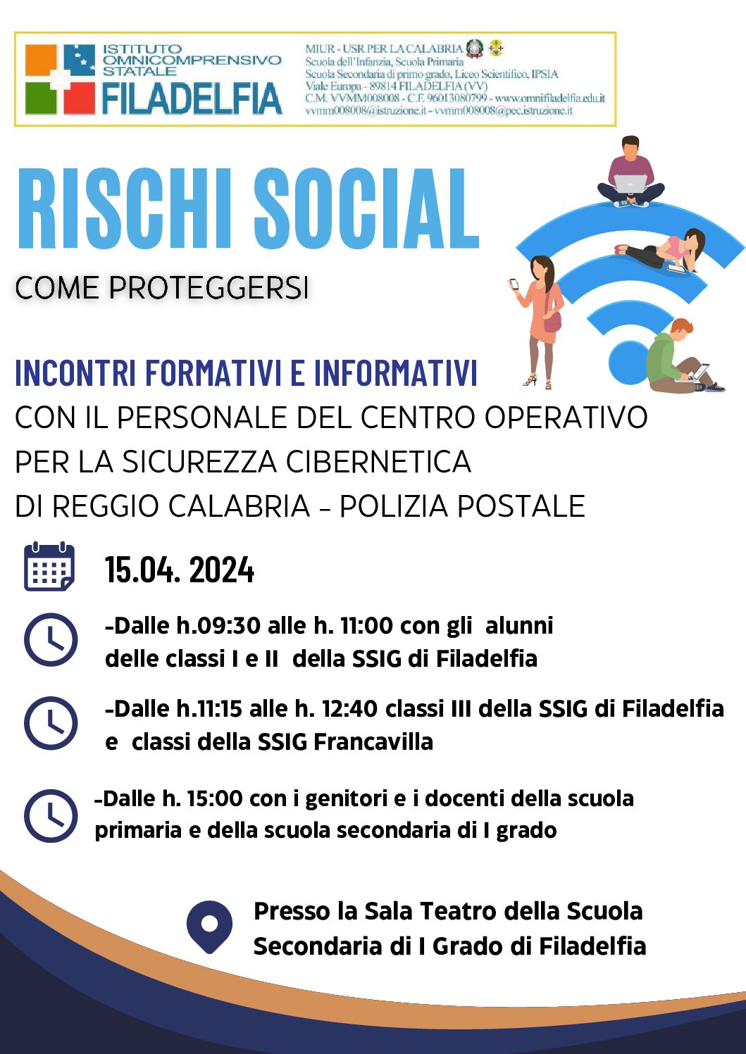 INCONTRI FORMATIVI E INFORMATIVI  “RISCHI SOCIAL – COME PROTEGGERSI”